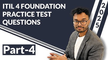 ITIL 4 Foundation Practice Test Questions 2025 : Part 4
