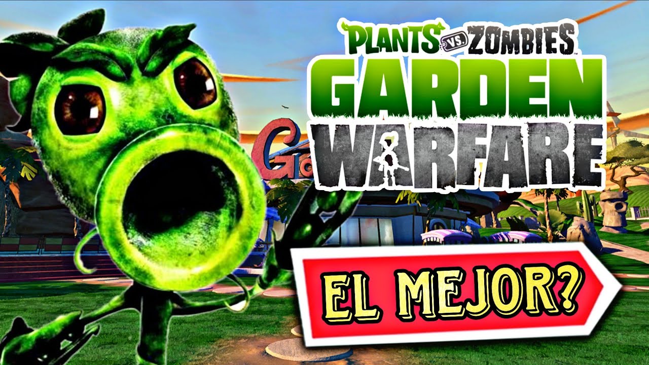PLANTAS VS ZOMBIES GARDEN WARFARE - SIN VARIENTE EL GUISANTE ES UNA ...