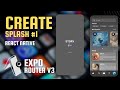 Create Splash Screen | React Native Expo #1