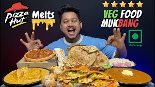 Dahi Golgappe l Paneer Pasanda | Pizza Hut Cheezy Cheese Veg Melt | Dal Makhani | Veg Food Mukbang