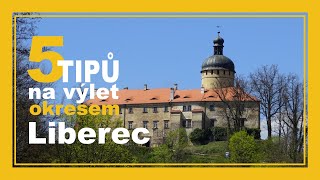 5 tipů na rodinný výlet okresem Liberec