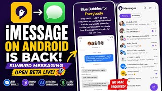 iMessage on Android is BACK! Sunbird Returns After 3 Years | Should You Trust It