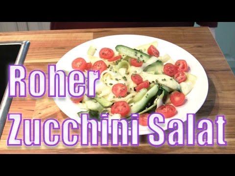 Video: Wie Man Rohen Zucchinisalat Macht