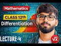 Differentiation | Class 12 Mathematics | Lecture - 4