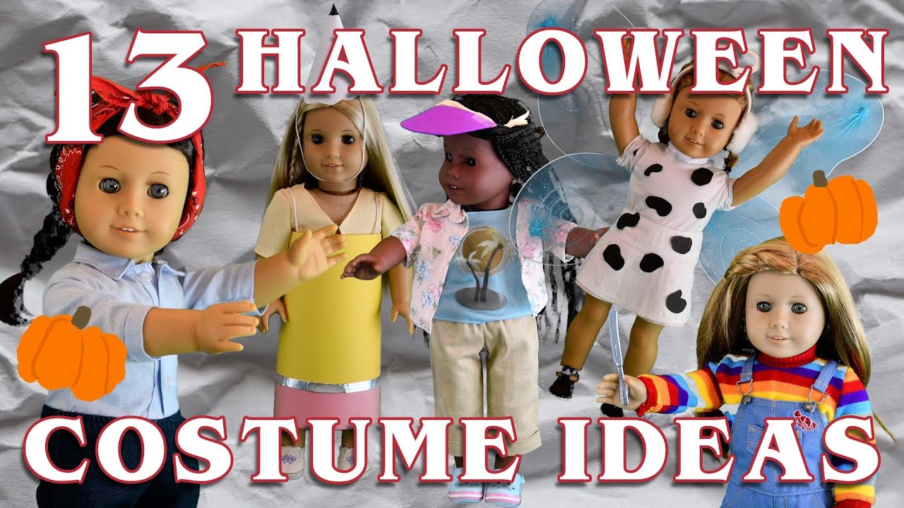 13 HALLOWEEN COSTUME IDEAS for You or your Doll! 🎃 YouTube