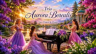 Trio Aurora Borealis – Two Flutes & Piano