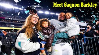 Meet Saquon Barkley S Age 2 Children Houses Tour Wife Cars Shocking