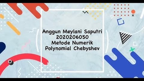 METODE NUMERIK POLINOMIAL SHEBYSHEV