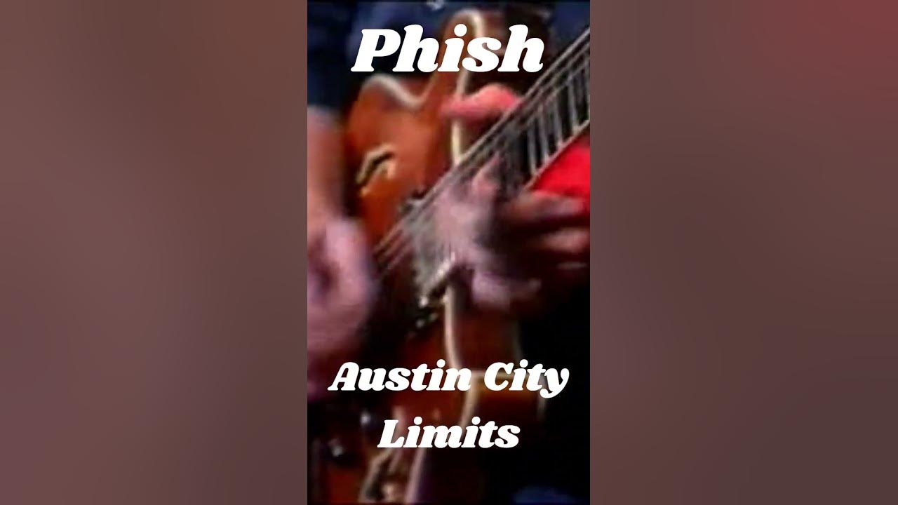When The Circus Comes To Town Phish Phish - "When the Circus Comes to Town" - 7/17/00 - Austin City Limits
