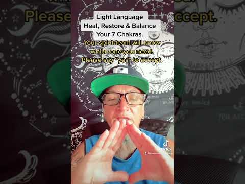 Restore, Balance, Heal the 7 Chakras: light language