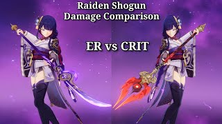 Raiden Shogun Er Build Vs Crit Build Raiden Shogun Damage Comparison Genshin Impact