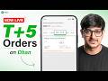 Now Live: T+5 Orders on Dhan | Trade Non-MTF Stocks with Leverage!