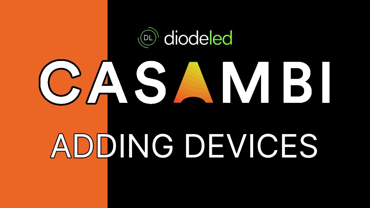 Diode LED Casambi Series - 04 Adding Additional Devices and Creating Groups