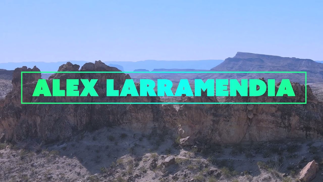 Alex Larramendia Reel 2022