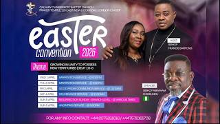 CCBC -  EASTER CONVENTION - GRAND FINALE|| 05/04/2026