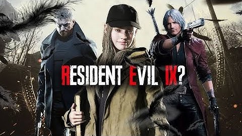 Resident evil 9 Uncoming game