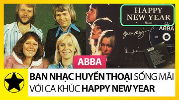 ABBA – Ban Nhạc Huyền Thoại, Sống Mãi Với Ca Khúc “Happy New Year” Bất Hủ