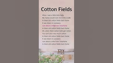 Thumbnail of Cotton Fields | Creedence Clearwater Revival