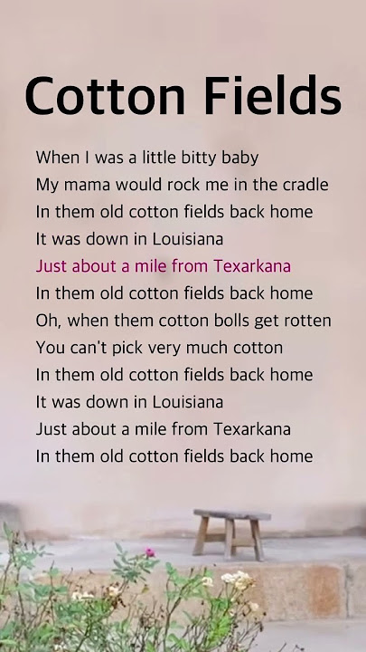 Cotton Fields | Creedence Clearwater Revival