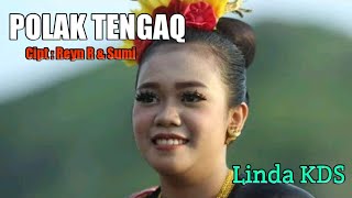 Miniatura de vídeo de "POLAK TENGAQ_Linda KDS_lagu sasak terbaru"