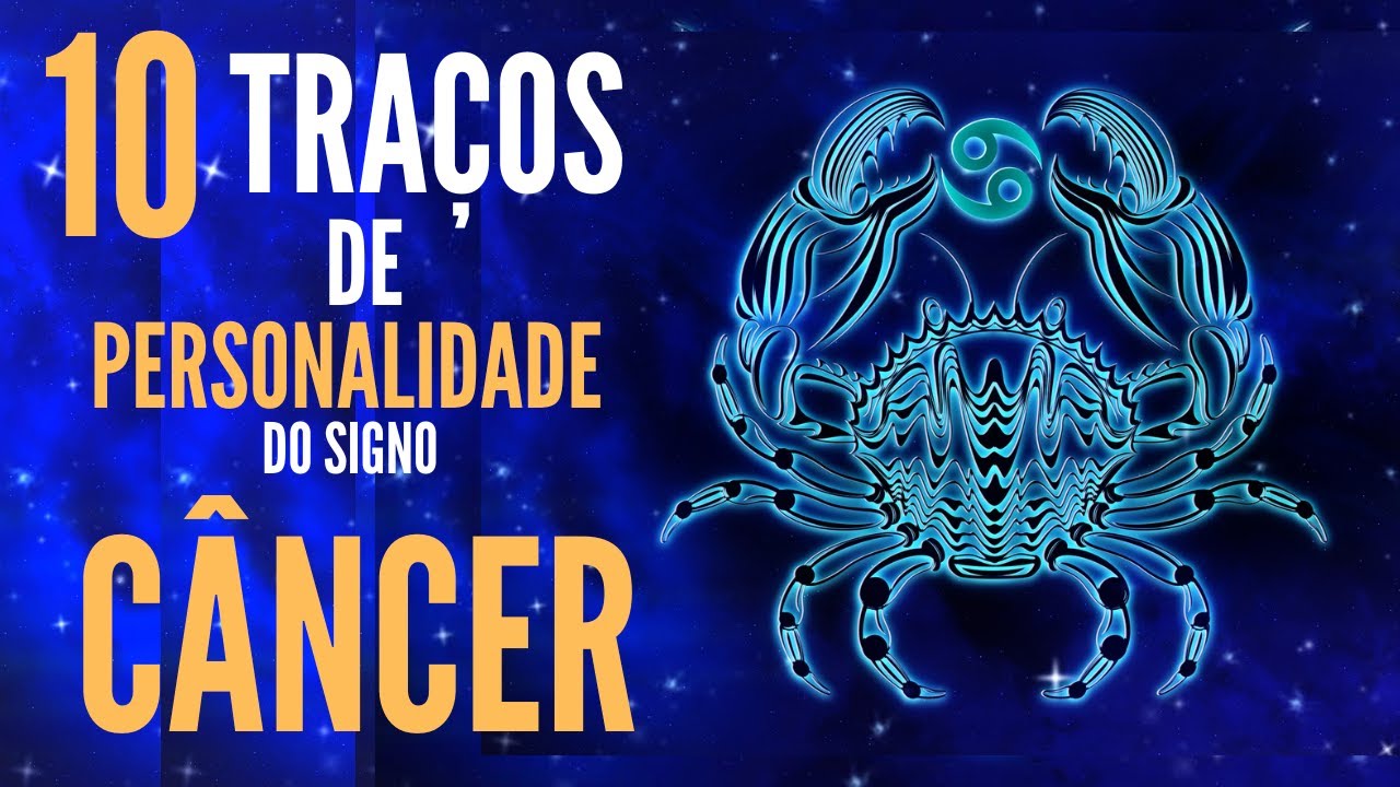 10 Traços de personalidade do signo de Câncer | Místico Zen