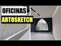 ESTAS SON MIS OFICINAS 😲 - DESPACHO ARQUITECTONICO // ARTOSKETCH