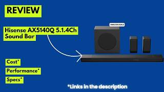Hisense AX5140Q 5.1.4ch Soundbar Review: Insane Dolby Atmos Audio! (Full Setup &amp; Sound Test)