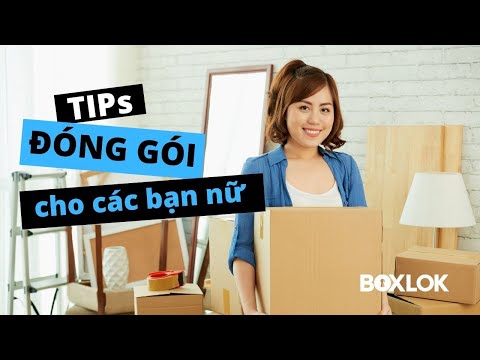 Video: Cách đóng gói khi chuyển nhà: mẹo