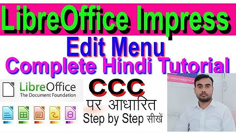Libreoffice Impress Edit Menu | Libreoffice Impress में Edit मेनू | Impress Hindi Complete Tutorial