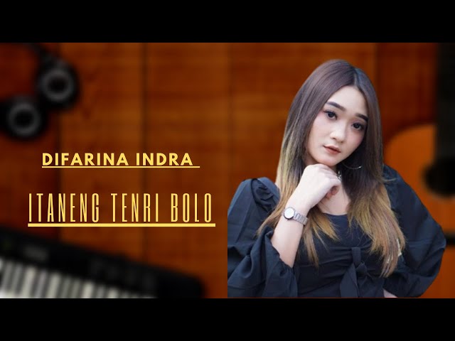 ITANENG TENRI BOLO(VERSI DANGDUT) - Difarina Indra Adella - OM ADELLA||LIRIK LAGU|| class=