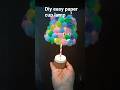 easy papercup lamp#diy #creativity #craft #papercraft #creative #yt #shorts #short #ideas #new#viral