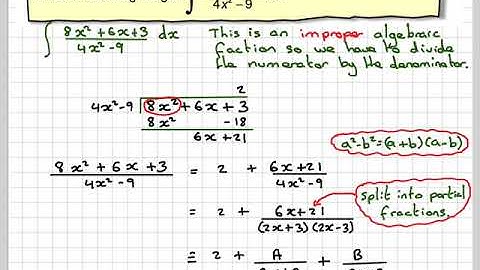 Integrating an improper algebraic fraction using partial fractions