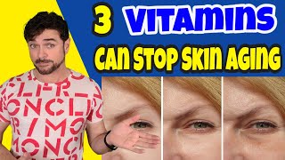 The 3 VITAMINS That Help STOP Face And Skin Aging | Chris Gibson