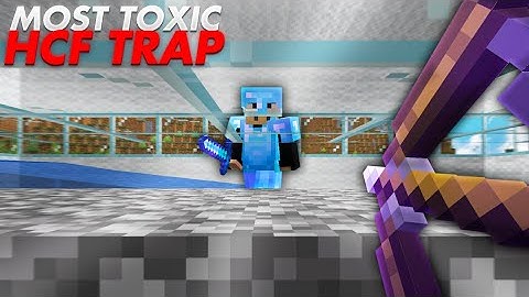 THE MOST TOXIC TRAP ON HCF v2