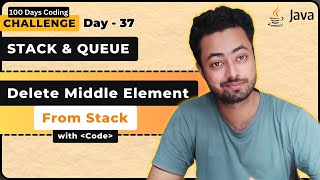 Delete Middle Element of Stack Using Recursion | 100 Days DSA⚡