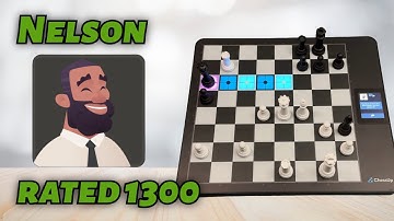 Nelson bot rated 1300 + ChessUp 2