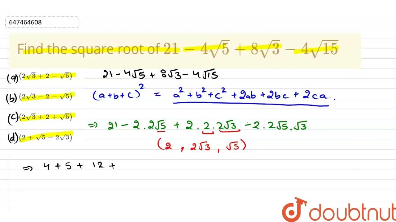 Find The Square Root Of 21 4sqrt5 8sqrt3 4 Sqrt15 CLASS 14 find-the-square-root-of-21-4sqrt5-8sqrt3-4-sqrt15-class-14