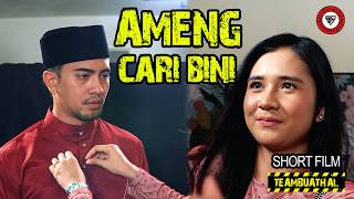 AMENG CARI BINI | Shortfilm TBH