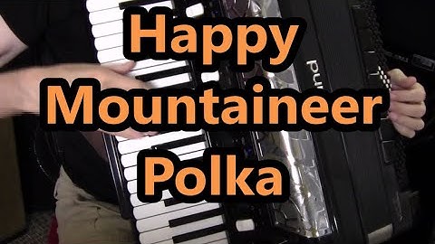 ~Accordion LESSON 17   (Happy Mountaineer Polka)