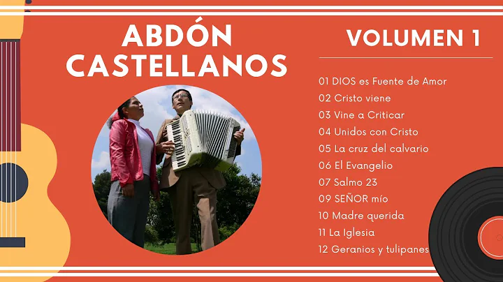 Msica Abdn Castellanos Volumen 1