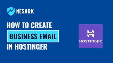 How to Create Business Email in Hostinger | Create Custom Business Email in 2025 | Nesark