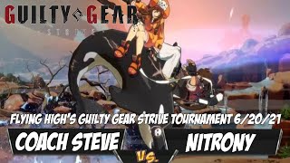 Proton|Coach Steve(Leo) Fights NitroNY(Sol) [Guilty Gear Strive PS4/5 Tournament 06/20/21] @FlyingHigh