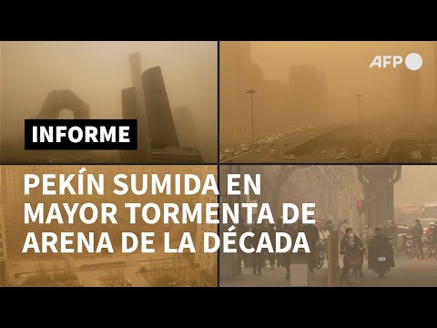 Pekín, sumida en la mayor tormenta de arena de la década | AFP