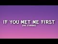 Eric ethridge  if you met me first lyrics