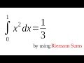 Riemann Sum: Finding the Definite Integral - Riemann Sums and Definite Integrals