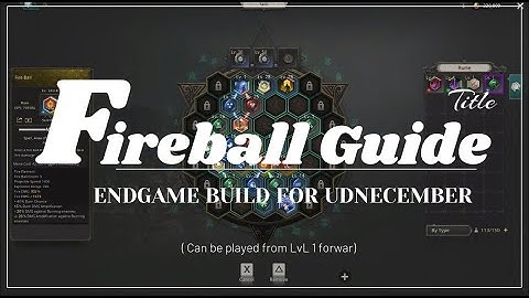 My 2Million DPS Fireball Build Guide on Day 5 without Pay2win Undecember