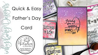 Quick &amp; Simple Father&#39;s Day Card with The Hedgehog Hollow April Box