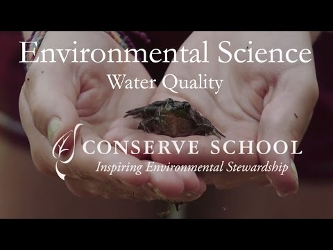 Environmental Science at Conserve School: Water Quality