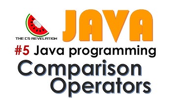 Java Video 5: Java Relational (comparison) Operators