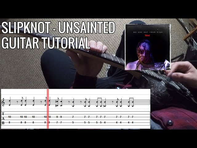 Slipknot - Unsainted Full Guitar Tutorial / Cover | PoV/Tab class=